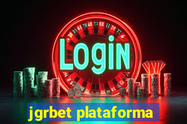 jgrbet plataforma